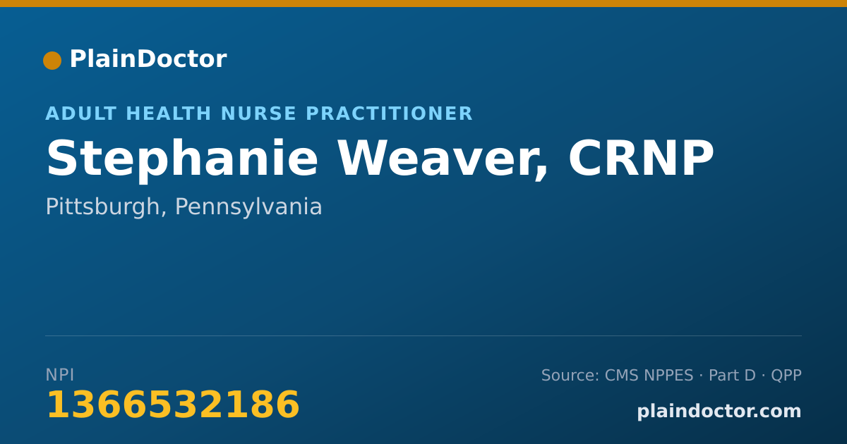 Shareable card for Stephanie Weaver, CRNP - Adult Health Nurse Practitioner, Pittsburgh, PA