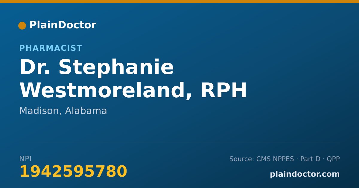 Shareable card for Stephanie Westmoreland, RPH - Pharmacist, Madison, AL