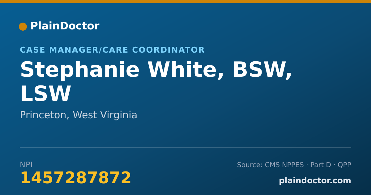 Shareable card for Stephanie White, BSW, LSW - Case Manager/Care Coordinator, Princeton, WV