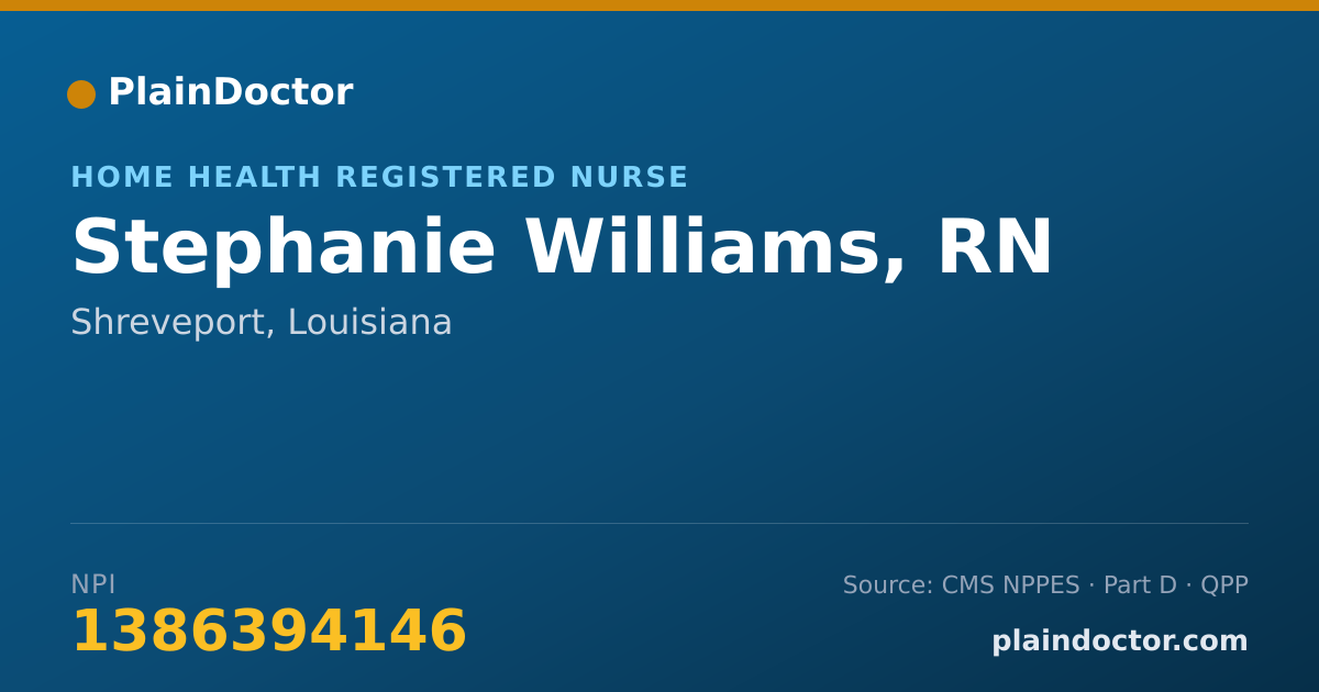 Shareable card for Stephanie Williams, RN - Home Health Registered Nurse, Shreveport, LA