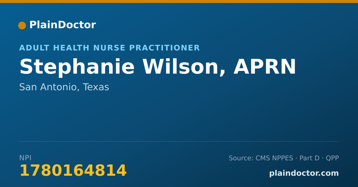 Shareable card for Stephanie Wilson, APRN - Adult Health Nurse Practitioner, San Antonio, TX