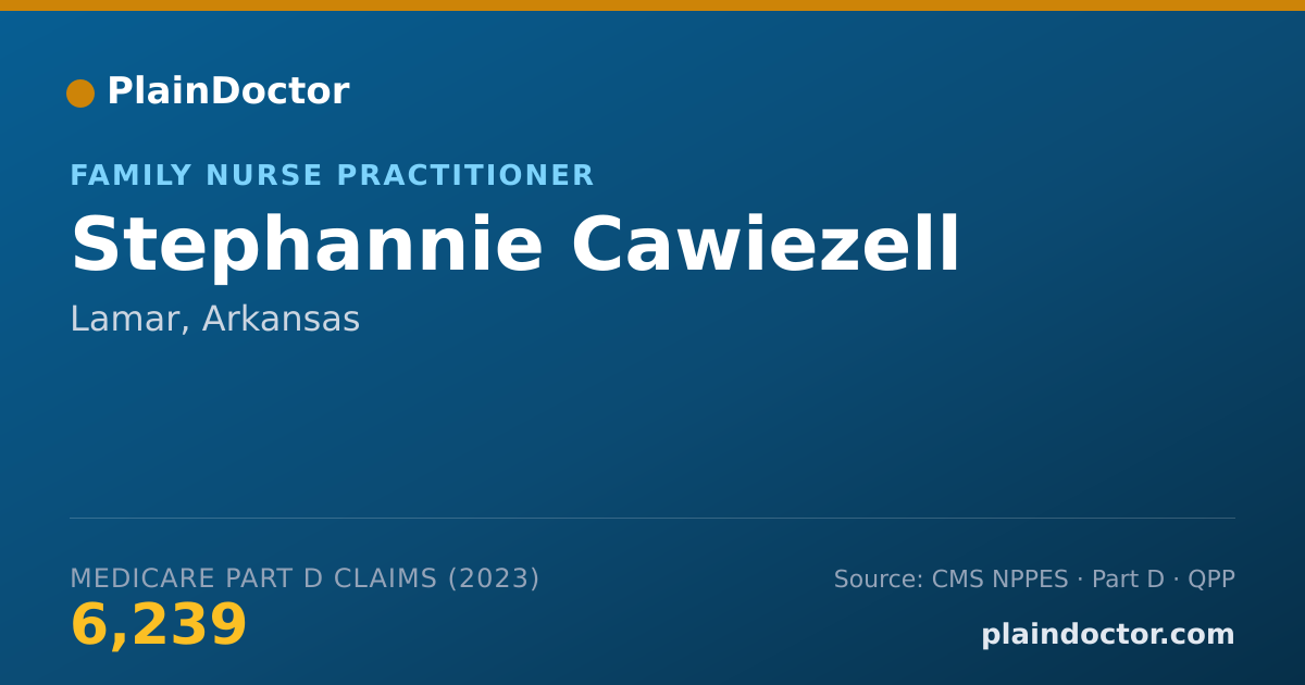 Shareable card for Stephannie Cawiezell - Family Nurse Practitioner, Lamar, AR