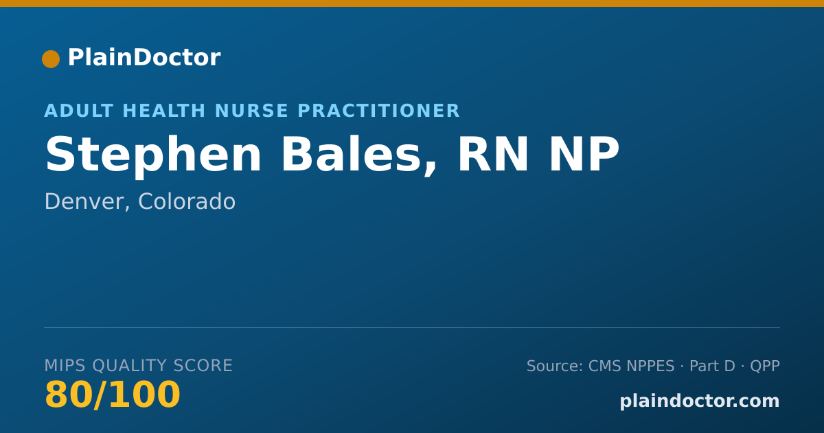 Shareable card for Stephen Bales, RN NP - Adult Health Nurse Practitioner, Denver, CO