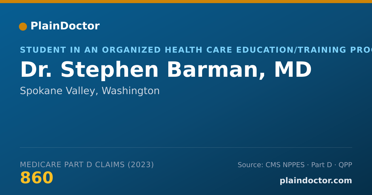 Shareable card for Stephen Barman, MD - Student in an Organized Health Care Education/Training Program, Spokane Valley, WA