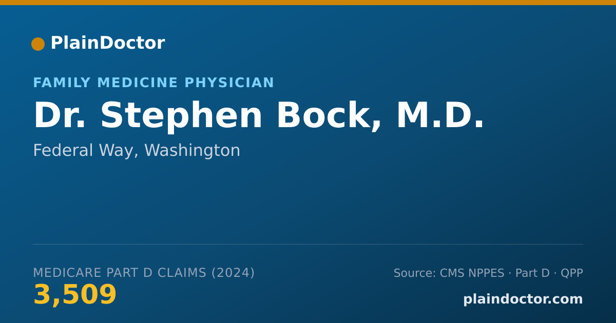 Shareable card for Stephen Bock, M.D. - Family Medicine Physician, Federal Way, WA