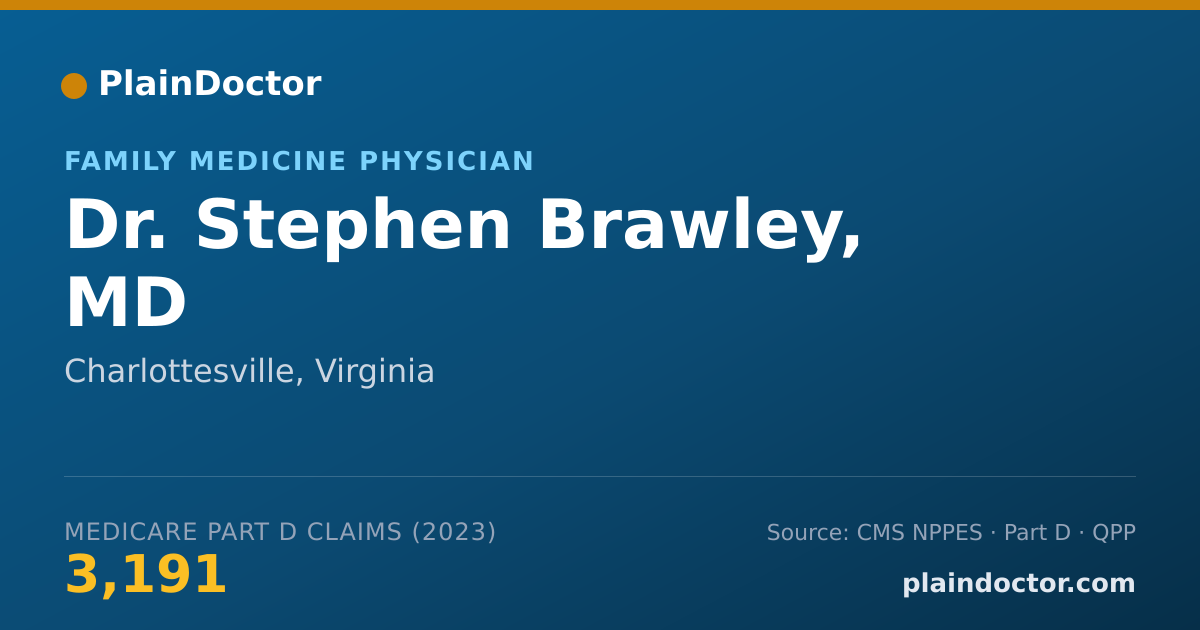 Shareable card for Stephen Brawley, MD - Family Medicine Physician, Charlottesville, VA