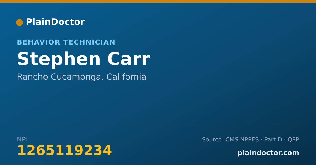 Shareable card for Stephen Carr - Behavior Technician, Rancho Cucamonga, CA