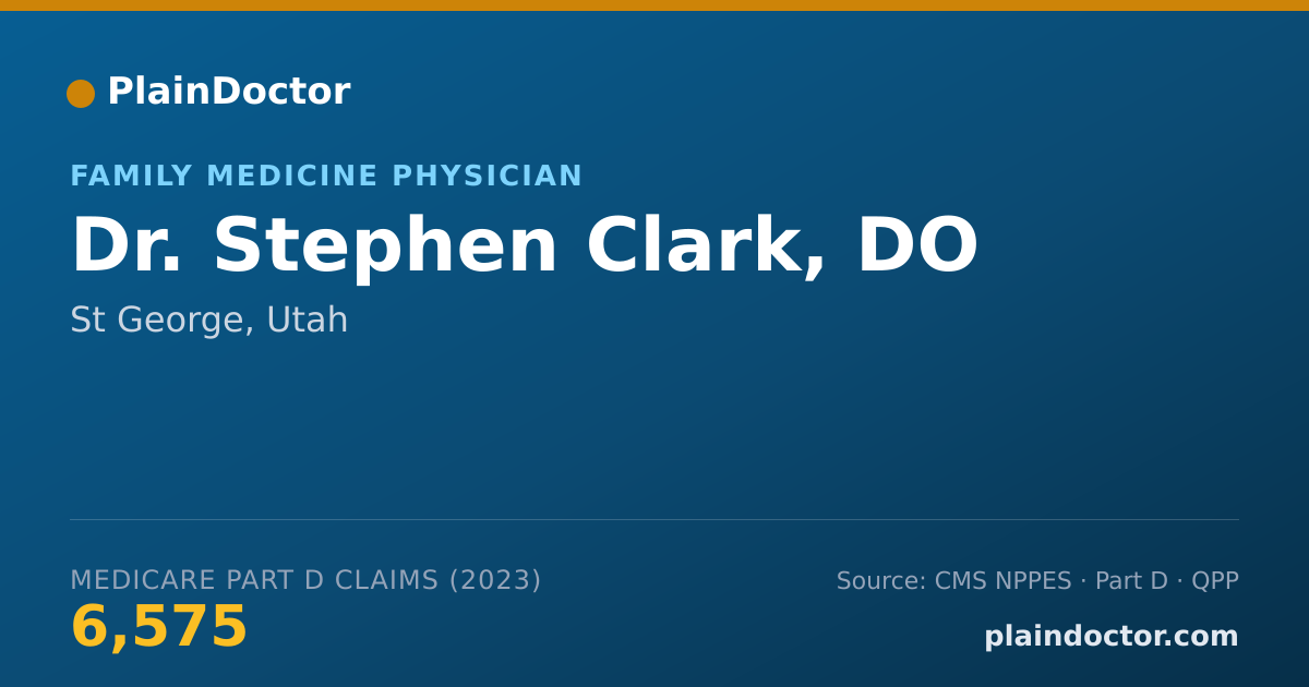 Shareable card for Stephen Clark, DO - Family Medicine Physician, St George, UT