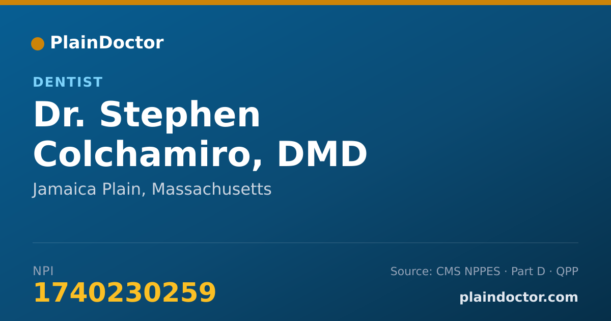 Shareable card for Stephen Colchamiro, DMD - Dentist, Jamaica Plain, MA