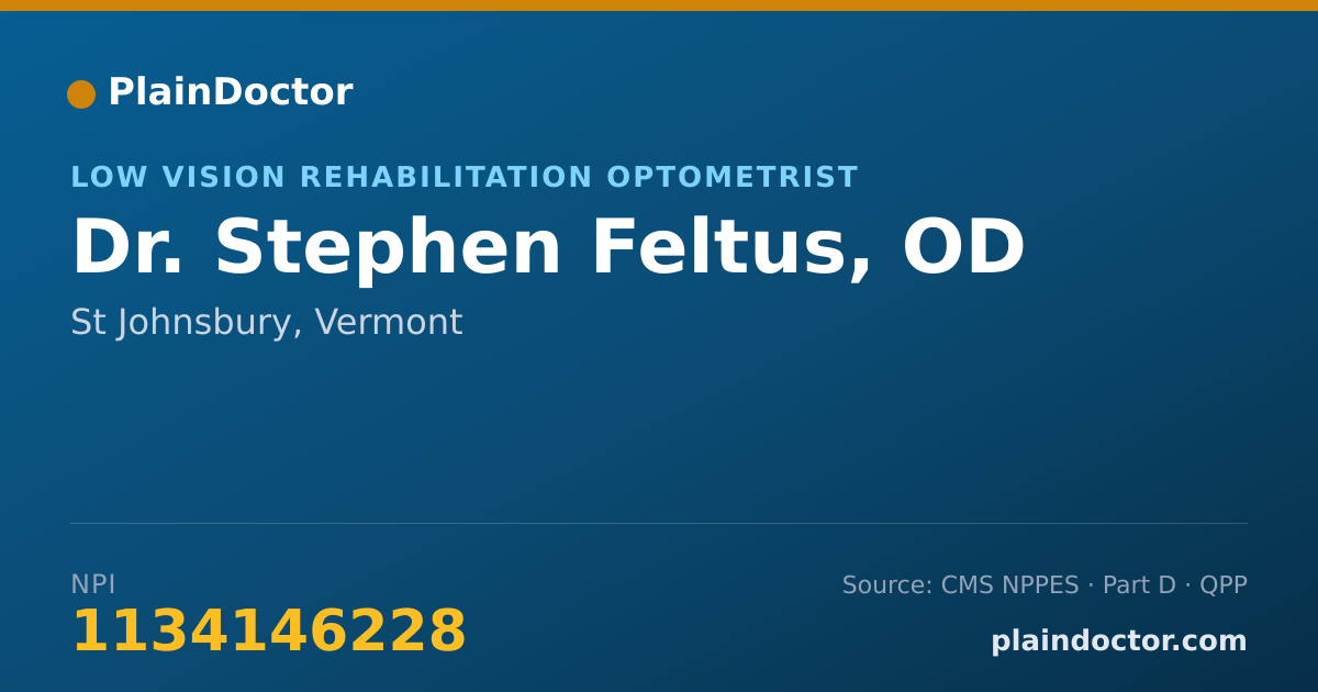 Shareable card for Stephen Feltus, OD - Low Vision Rehabilitation Optometrist, St Johnsbury, VT