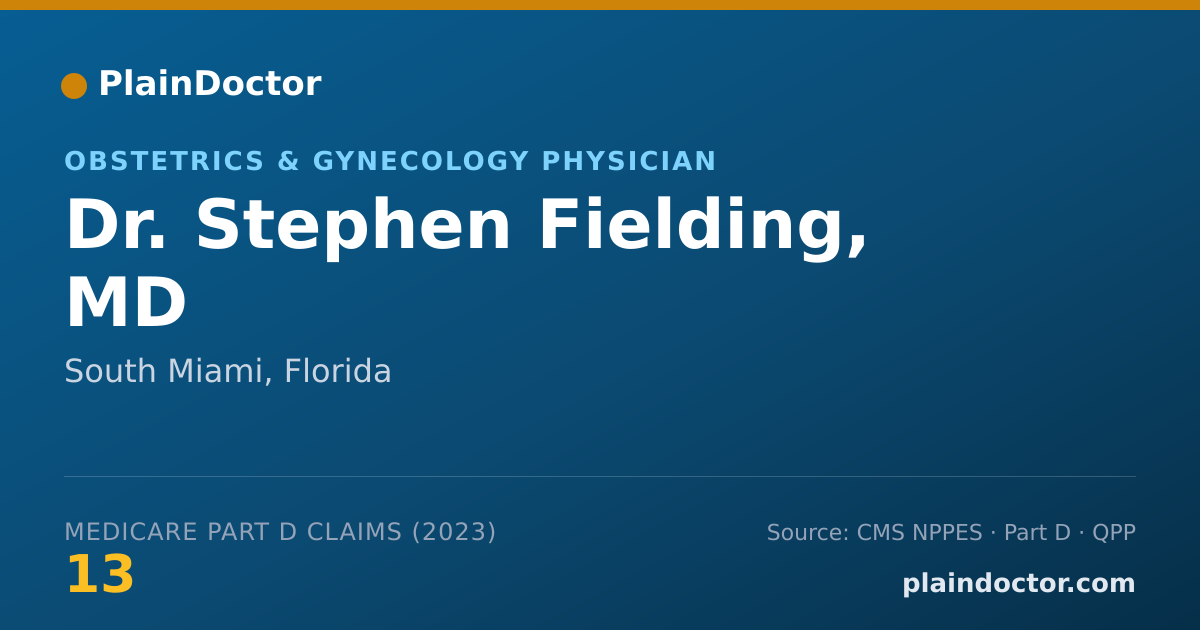 Shareable card for Stephen Fielding, MD - Obstetrics & Gynecology Physician, South Miami, FL