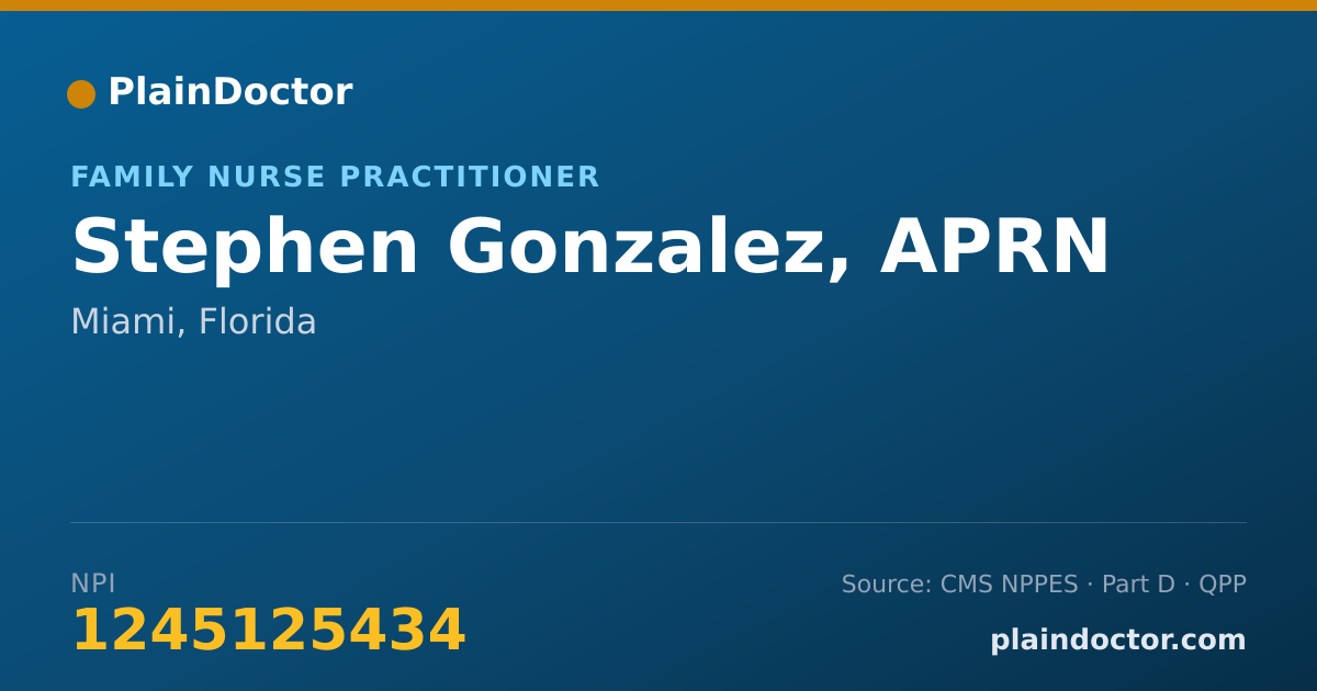 Shareable card for Stephen Gonzalez, APRN - Family Nurse Practitioner, Miami, FL