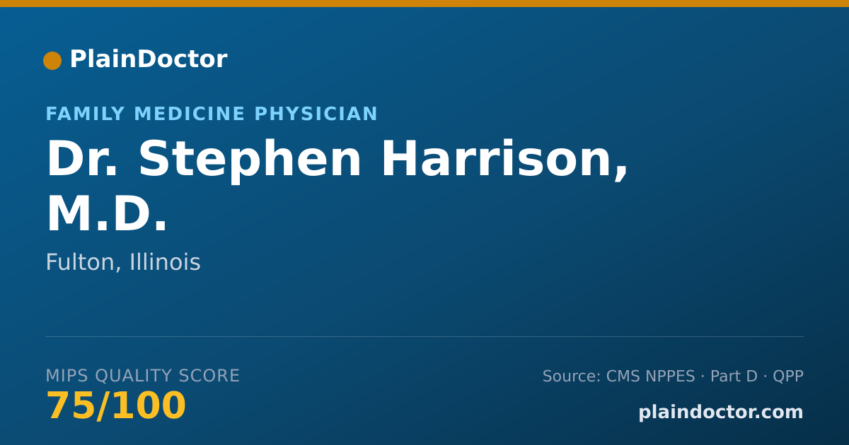 Shareable card for Stephen Harrison, M.D. - Family Medicine Physician, Fulton, IL