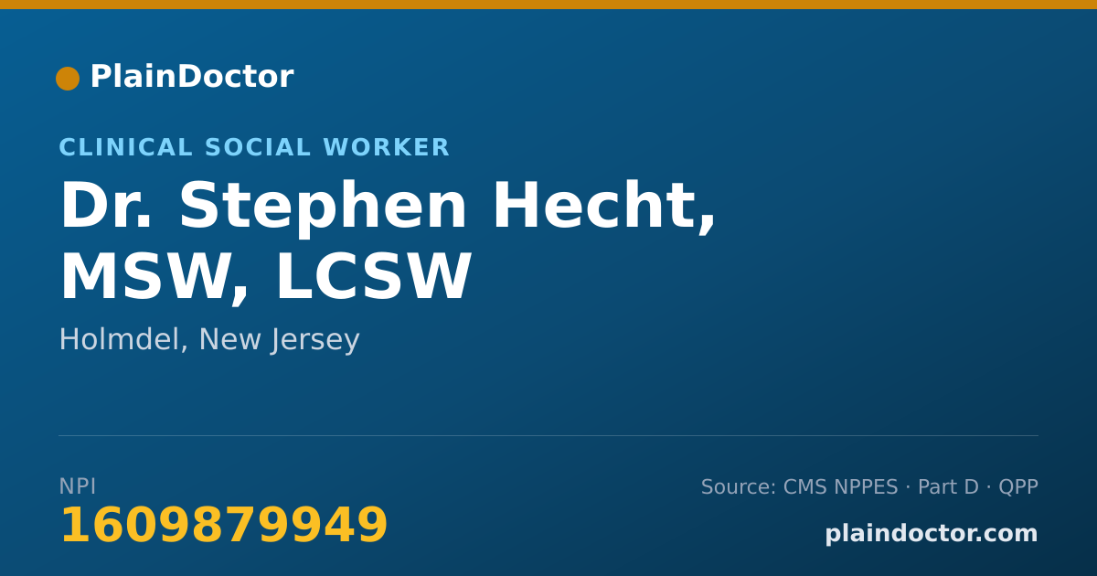 Shareable card for Stephen Hecht, MSW, LCSW - Clinical Social Worker, Holmdel, NJ