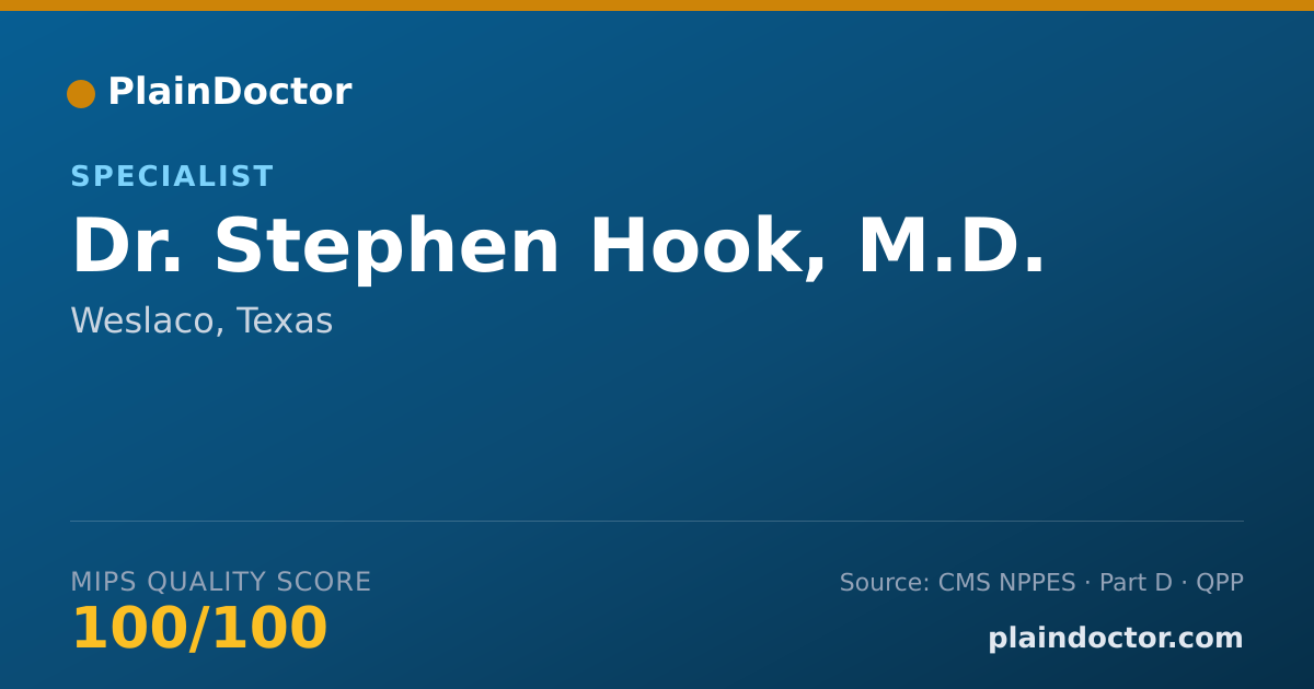 Shareable card for Stephen Hook, M.D. - Specialist, Weslaco, TX