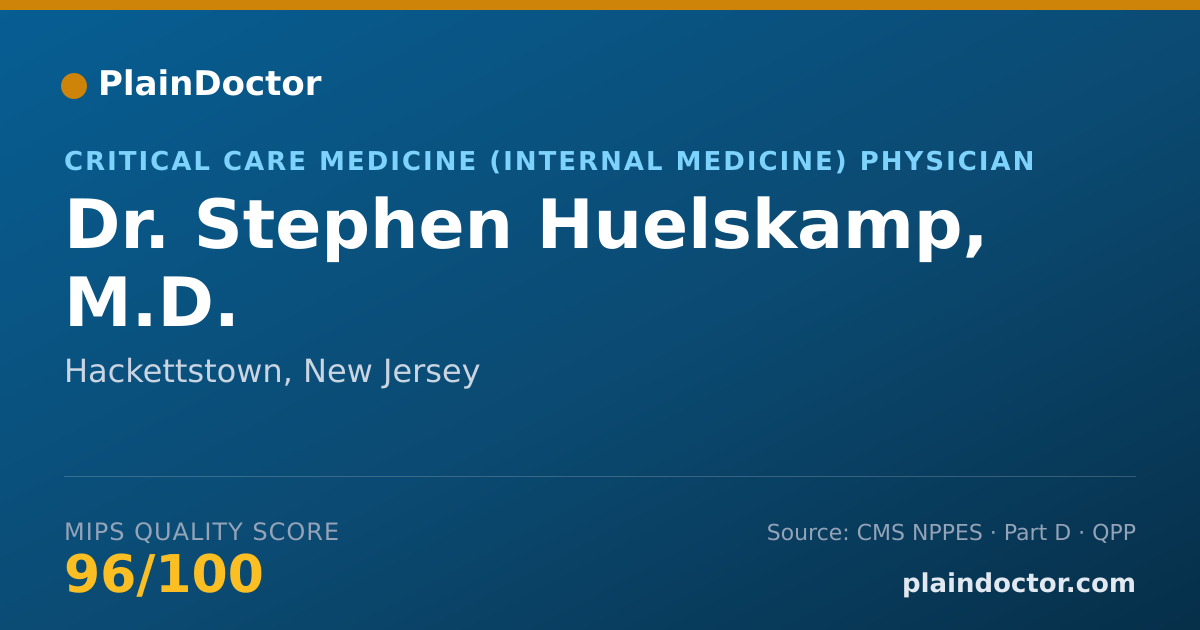 Shareable card for Stephen Huelskamp, M.D. - Critical Care Medicine (Internal Medicine) Physician, Hackettstown, NJ