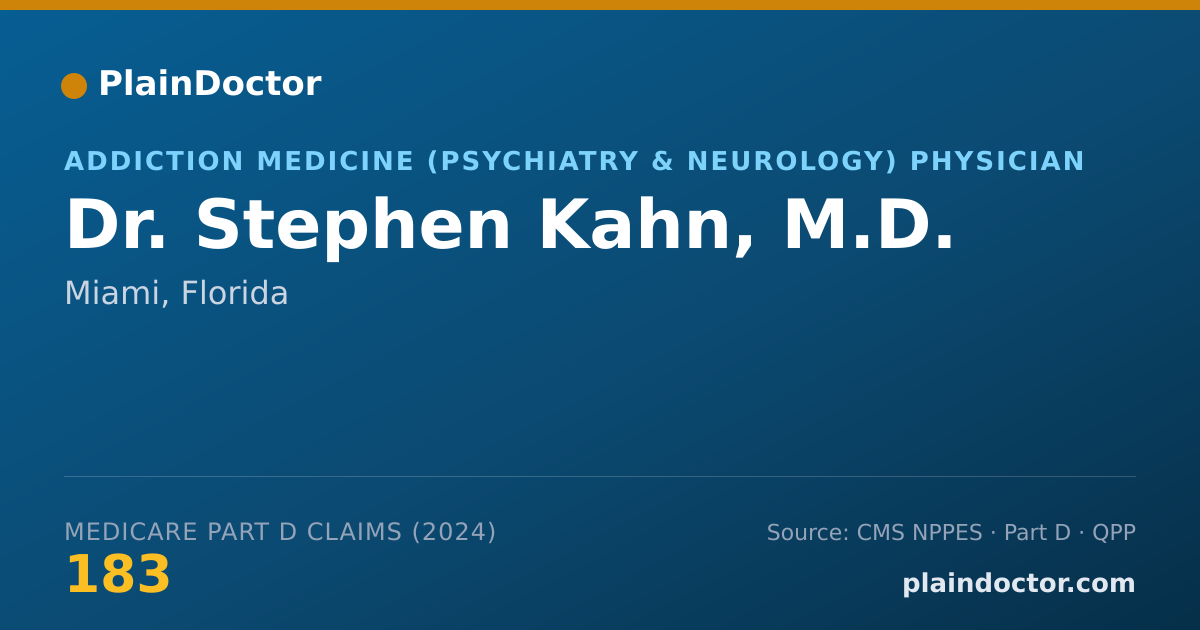 Shareable card for Stephen Kahn, M.D. - Addiction Medicine (Psychiatry & Neurology) Physician, Miami, FL