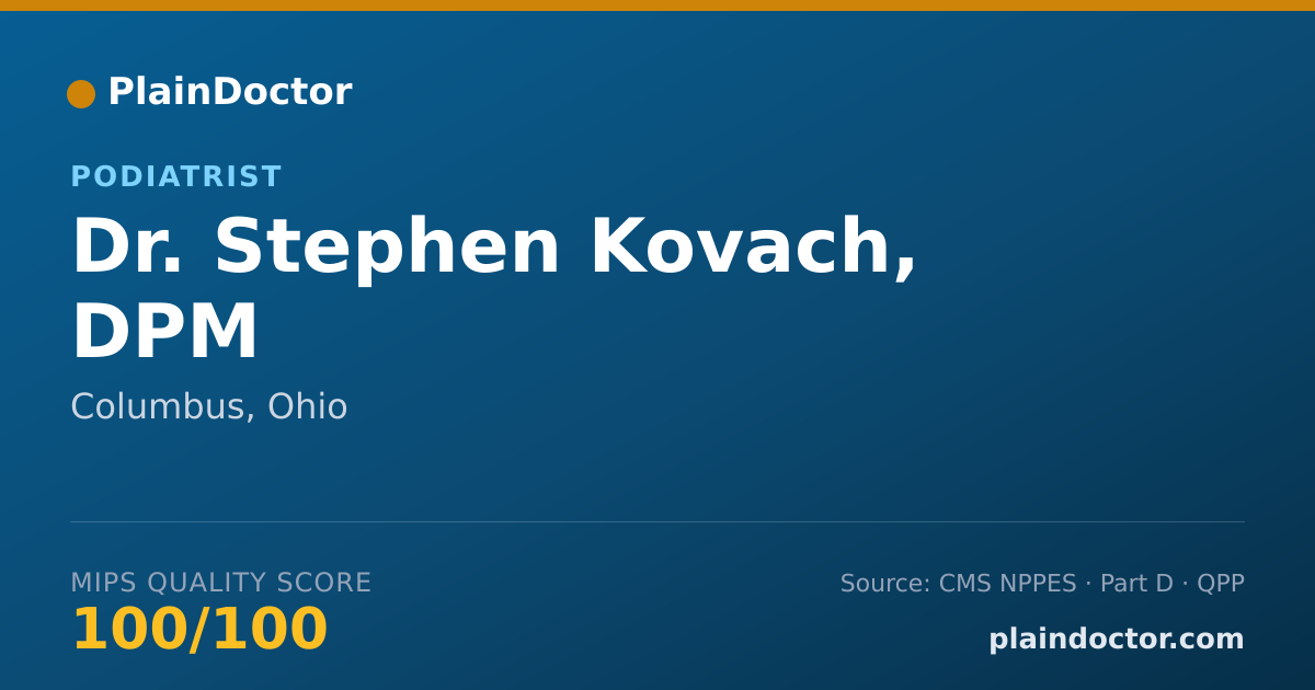 Shareable card for Stephen Kovach, DPM - Foot & Ankle Surgery Podiatrist, Columbus, OH