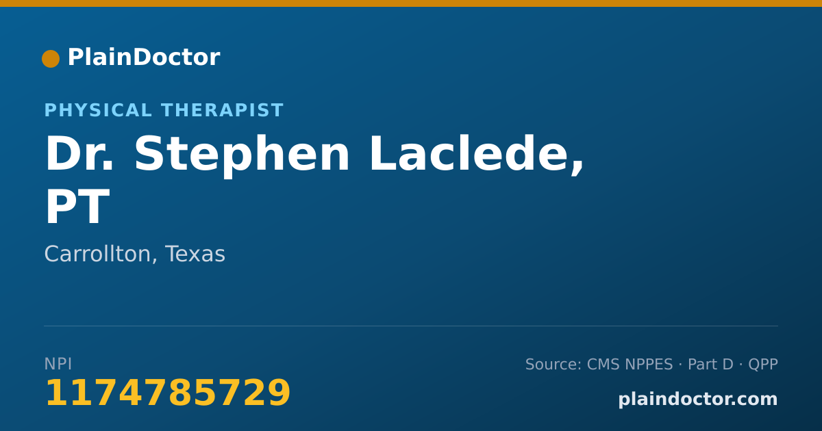 Shareable card for Stephen Laclede, PT - Physical Therapist, Carrollton, TX