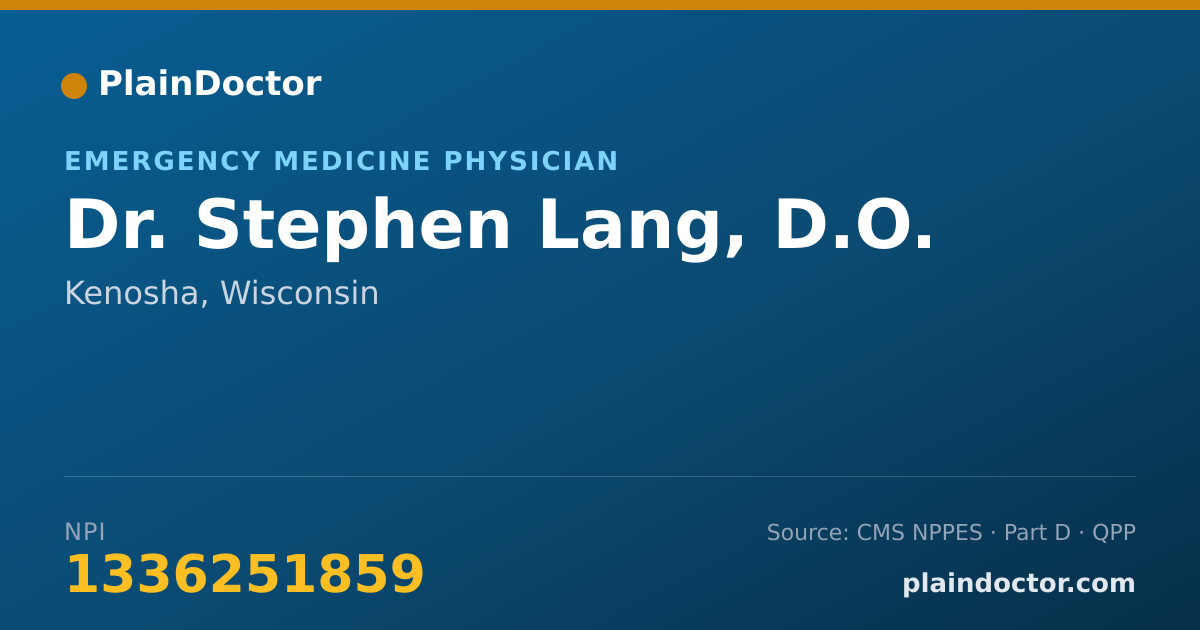 Shareable card for Stephen Lang, D.O. - Emergency Medicine Physician, Kenosha, WI