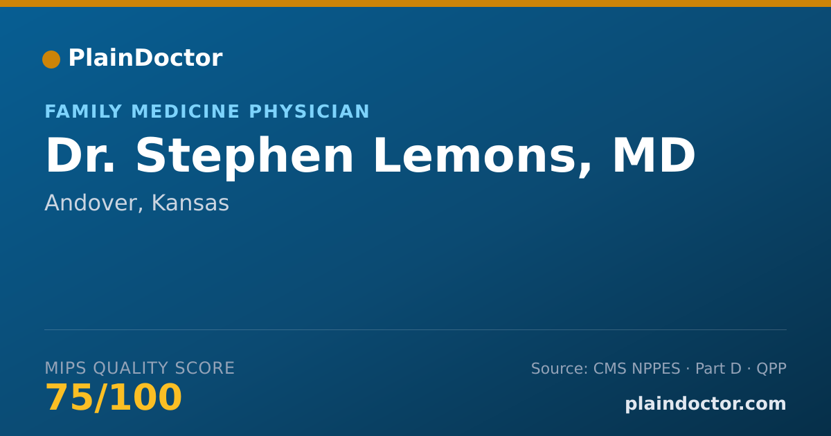 Shareable card for Stephen Lemons, MD - Family Medicine Physician, Andover, KS