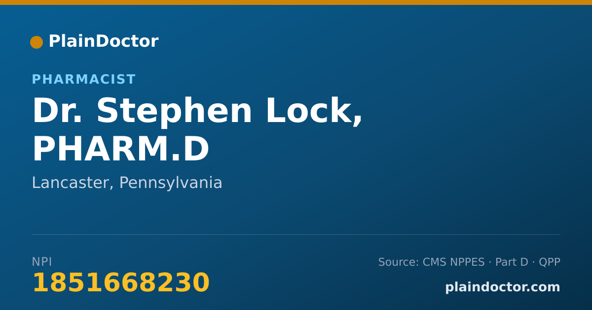 Shareable card for Stephen Lock, PHARM.D - Pharmacist, Lancaster, PA