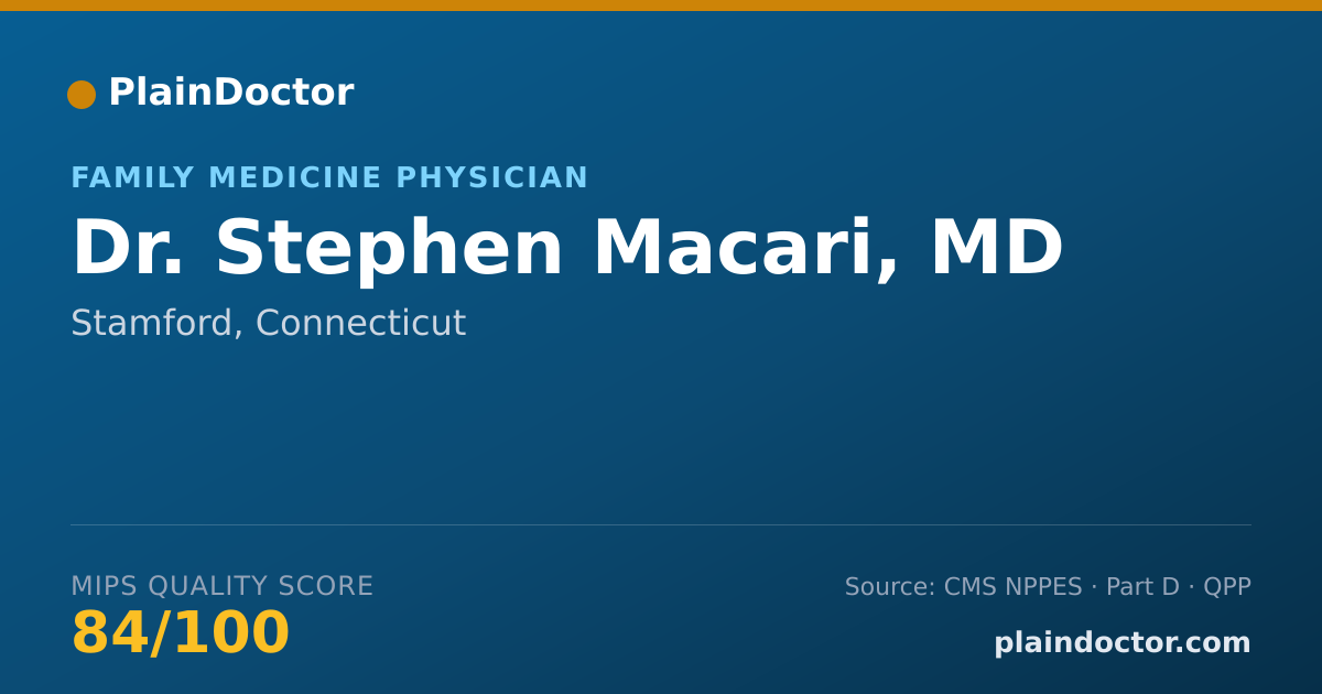 Shareable card for Stephen Macari, MD - Family Medicine Physician, Stamford, CT