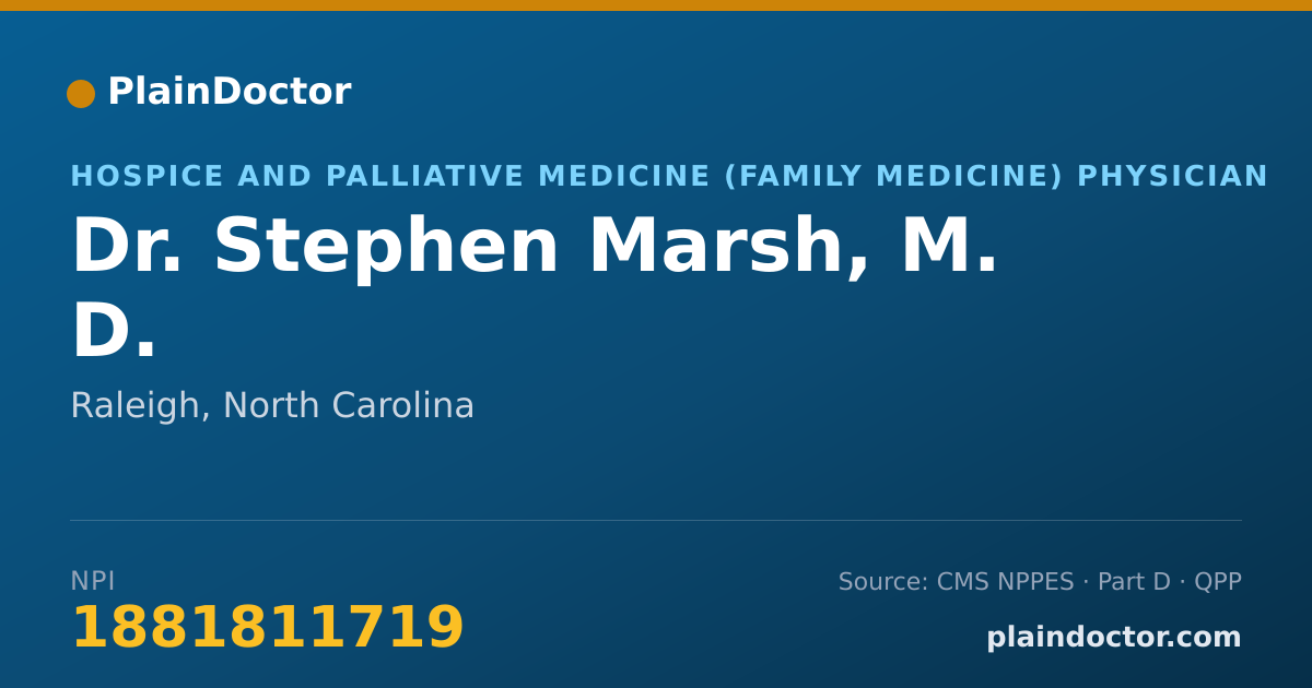 Shareable card for Stephen Marsh, M. D. - Hospice and Palliative Medicine (Family Medicine) Physician, Raleigh, NC