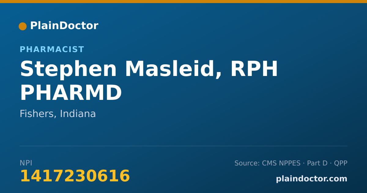 Shareable card for Stephen Masleid, RPH PHARMD - Pharmacist, Fishers, IN