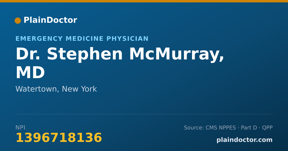 Shareable card for Stephen McMurray, MD - Emergency Medicine Physician, Watertown, NY