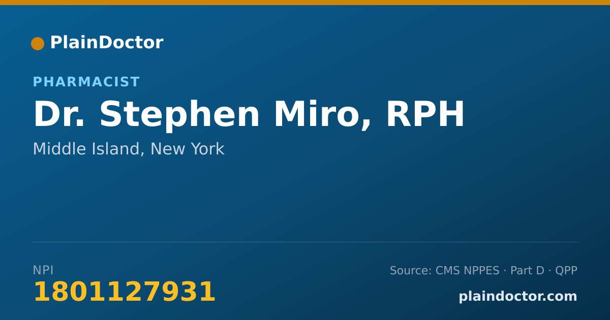 Shareable card for Stephen Miro, RPH - Pharmacist, Middle Island, NY