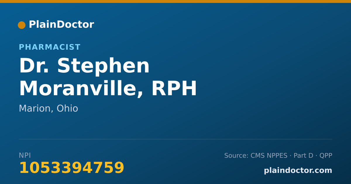 Shareable card for Stephen Moranville, RPH - Pharmacist, Marion, OH