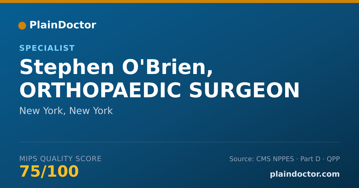 Shareable card for Stephen O'Brien, ORTHOPAEDIC SURGEON - Specialist, New York, NY