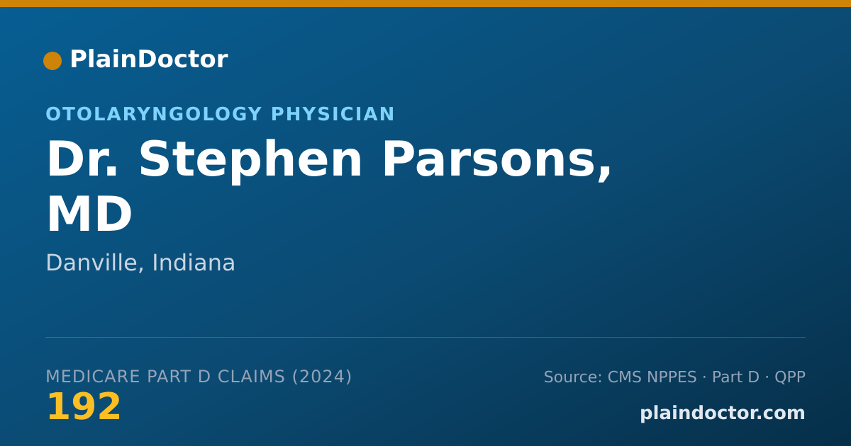 Shareable card for Stephen Parsons, MD - Otolaryngology Physician, Danville, IN