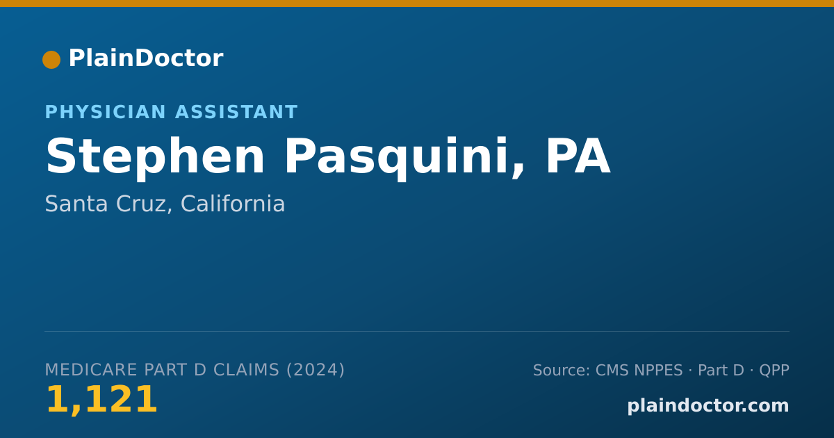 Shareable card for Stephen Pasquini, PA - Physician Assistant, Santa Cruz, CA