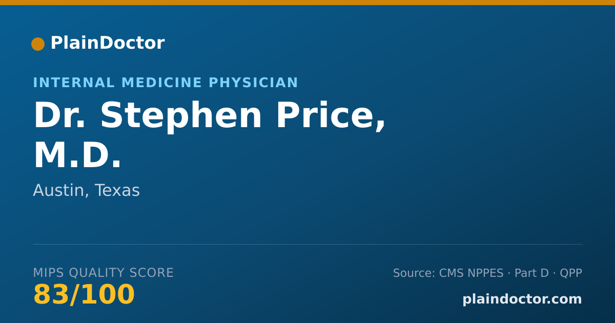 Shareable card for Stephen Price, M.D. - Internal Medicine Physician, Austin, TX