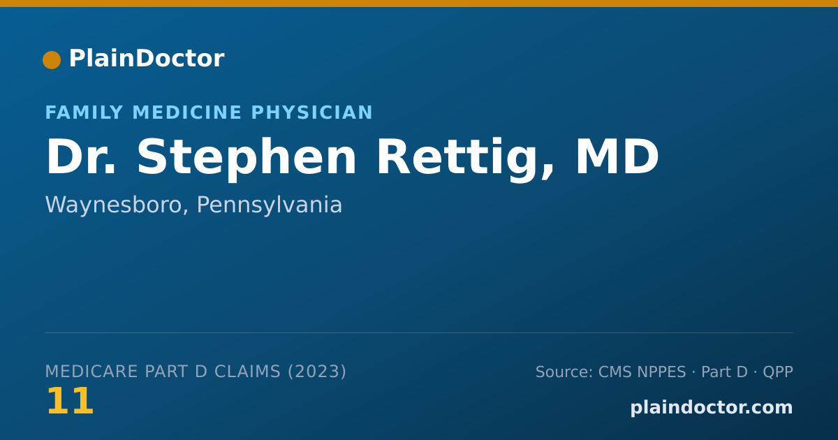 Shareable card for Stephen Rettig, MD - Family Medicine Physician, Waynesboro, PA