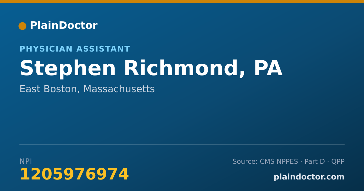 Shareable card for Stephen Richmond, PA - Physician Assistant, East Boston, MA