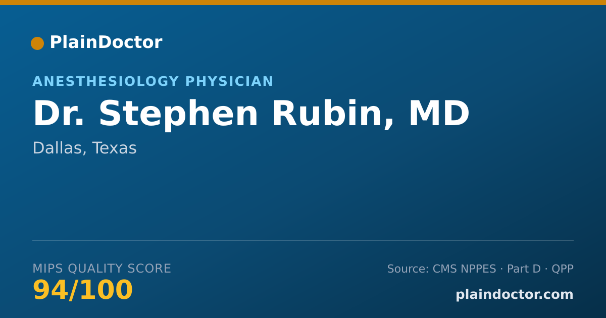 Shareable card for Stephen Rubin, MD - Anesthesiology Physician, Dallas, TX