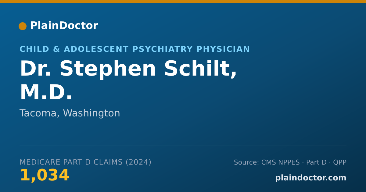 Shareable card for Stephen Schilt, M.D. - Child & Adolescent Psychiatry Physician, Tacoma, WA
