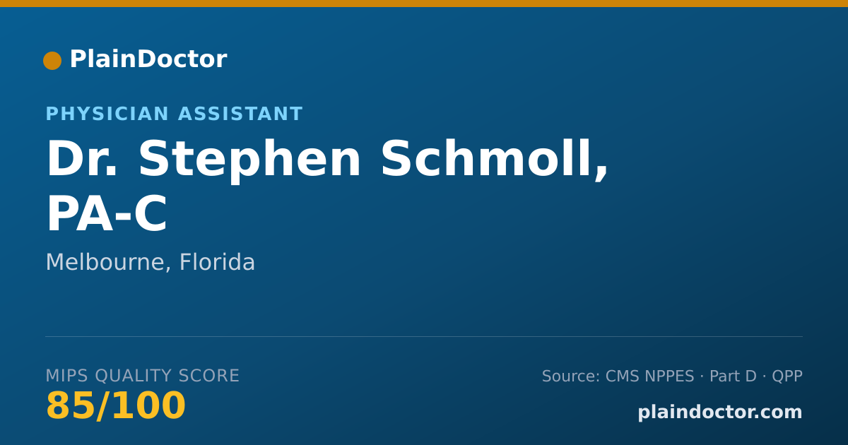 Shareable card for Stephen Schmoll, PA-C - Physician Assistant, Melbourne, FL
