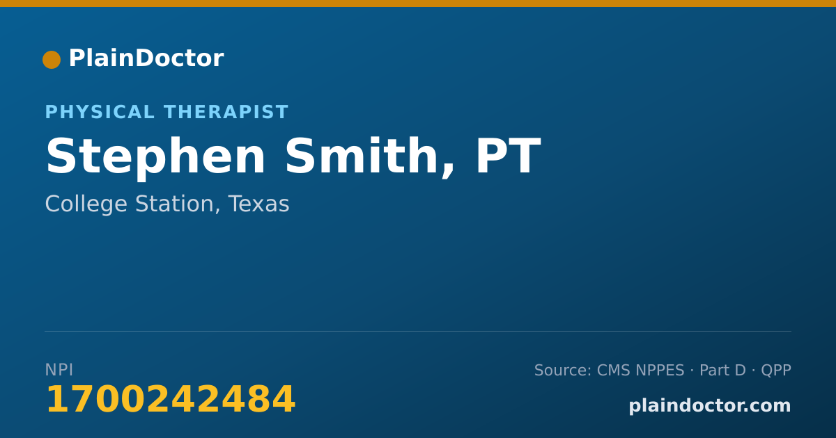 Shareable card for Stephen Smith, PT - Physical Therapist, College Station, TX