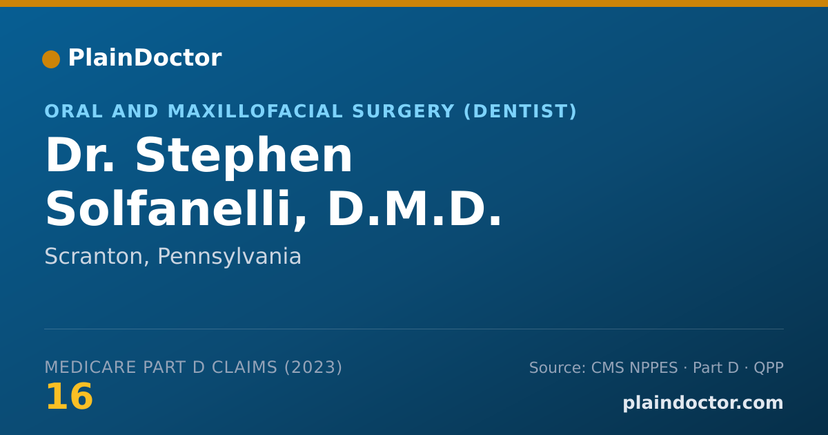 Shareable card for Stephen Solfanelli, D.M.D. - Oral and Maxillofacial Surgery (Dentist), Scranton, PA