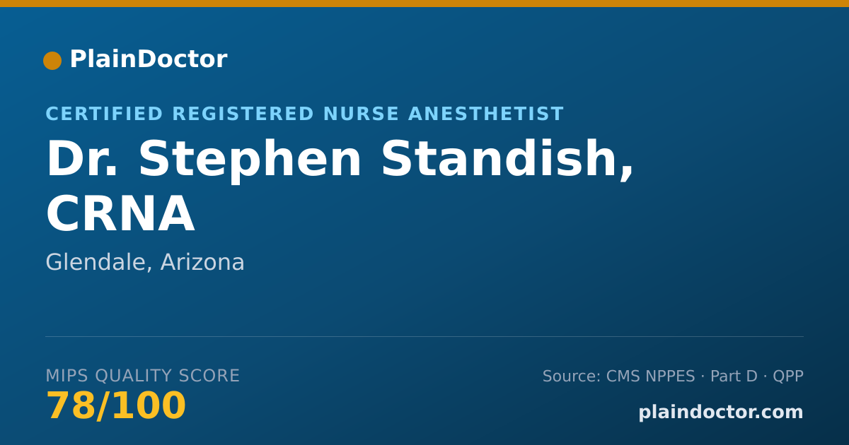 Shareable card for Stephen Standish, CRNA - Certified Registered Nurse Anesthetist, Glendale, AZ