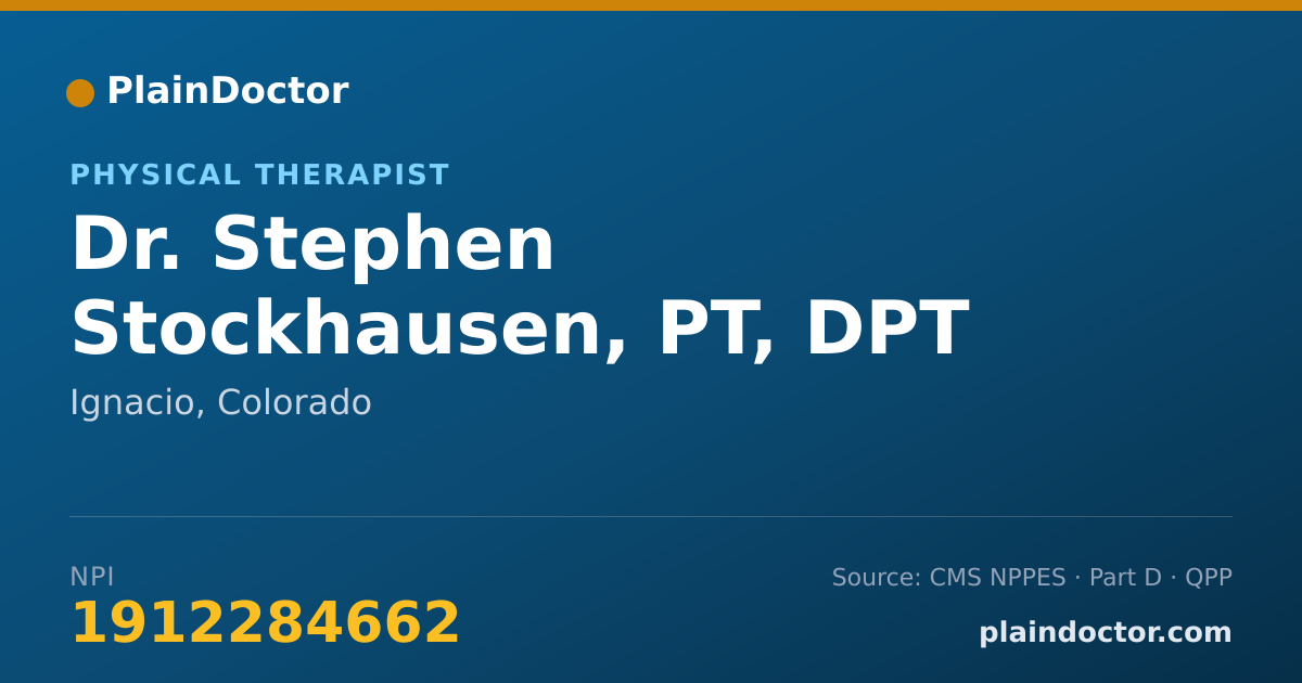 Shareable card for Stephen Stockhausen, PT, DPT - Physical Therapist, Ignacio, CO