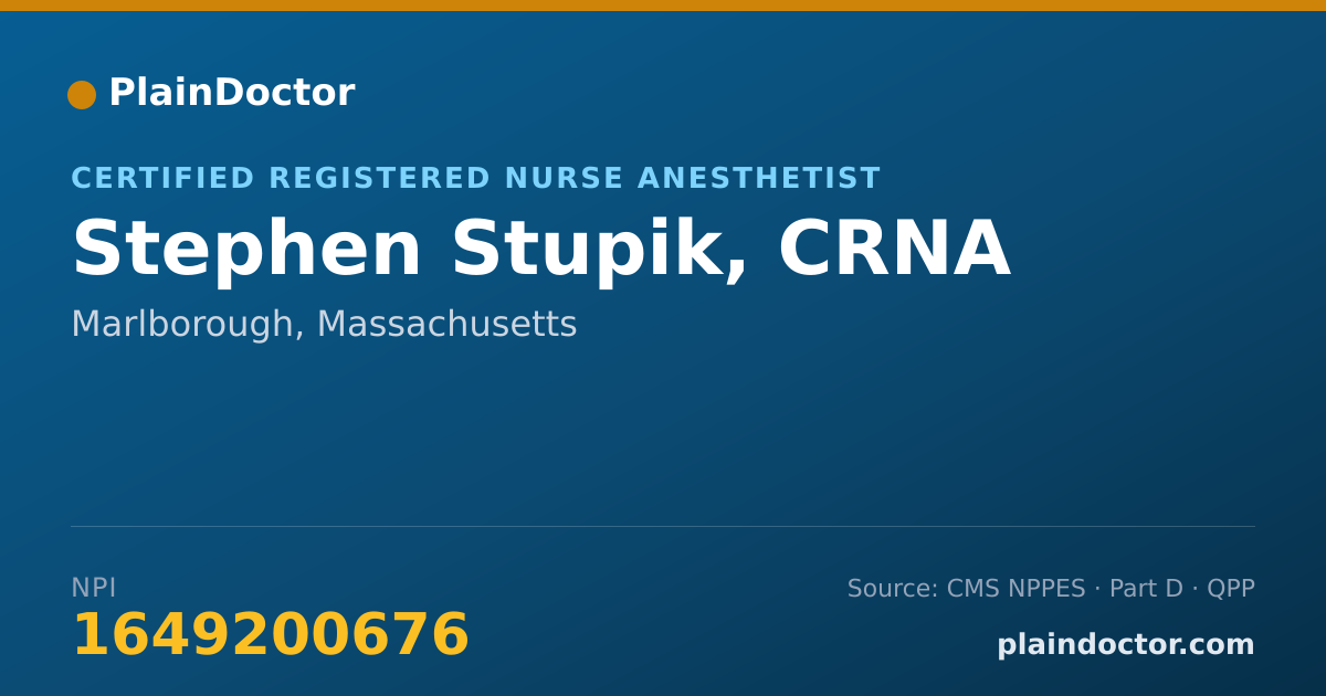 Shareable card for Stephen Stupik, CRNA - Certified Registered Nurse Anesthetist, Marlborough, MA
