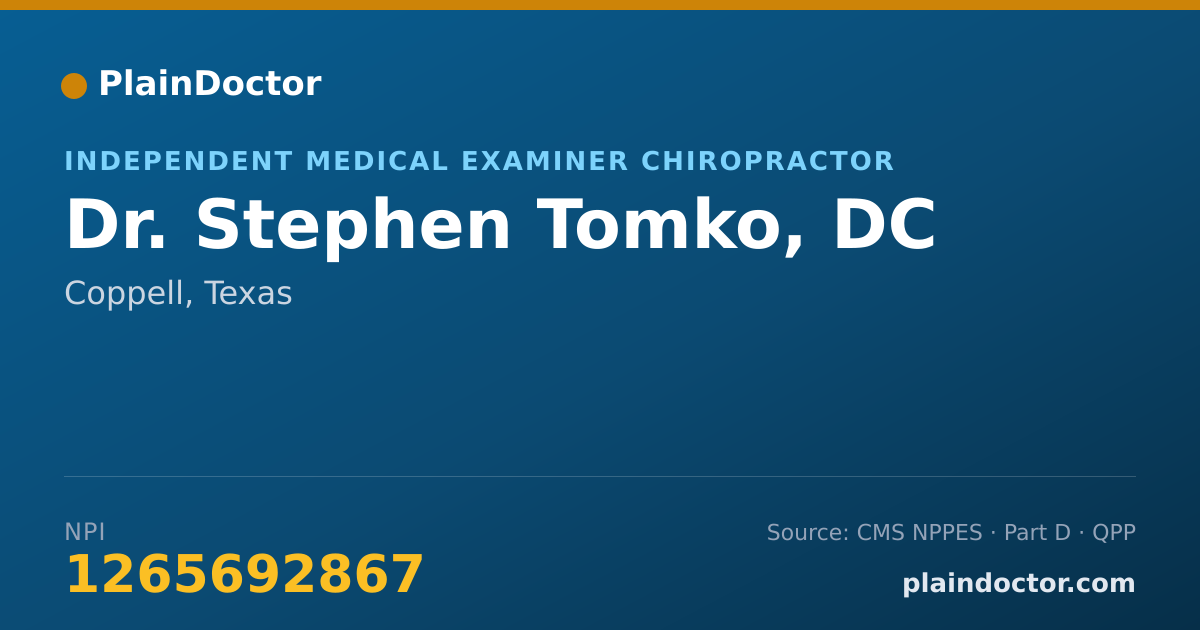 Shareable card for Stephen Tomko, DC - Independent Medical Examiner Chiropractor, Coppell, TX