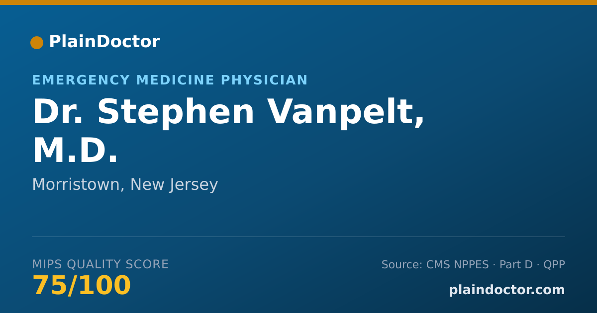 Shareable card for Stephen Vanpelt, M.D. - Emergency Medicine Physician, Morristown, NJ