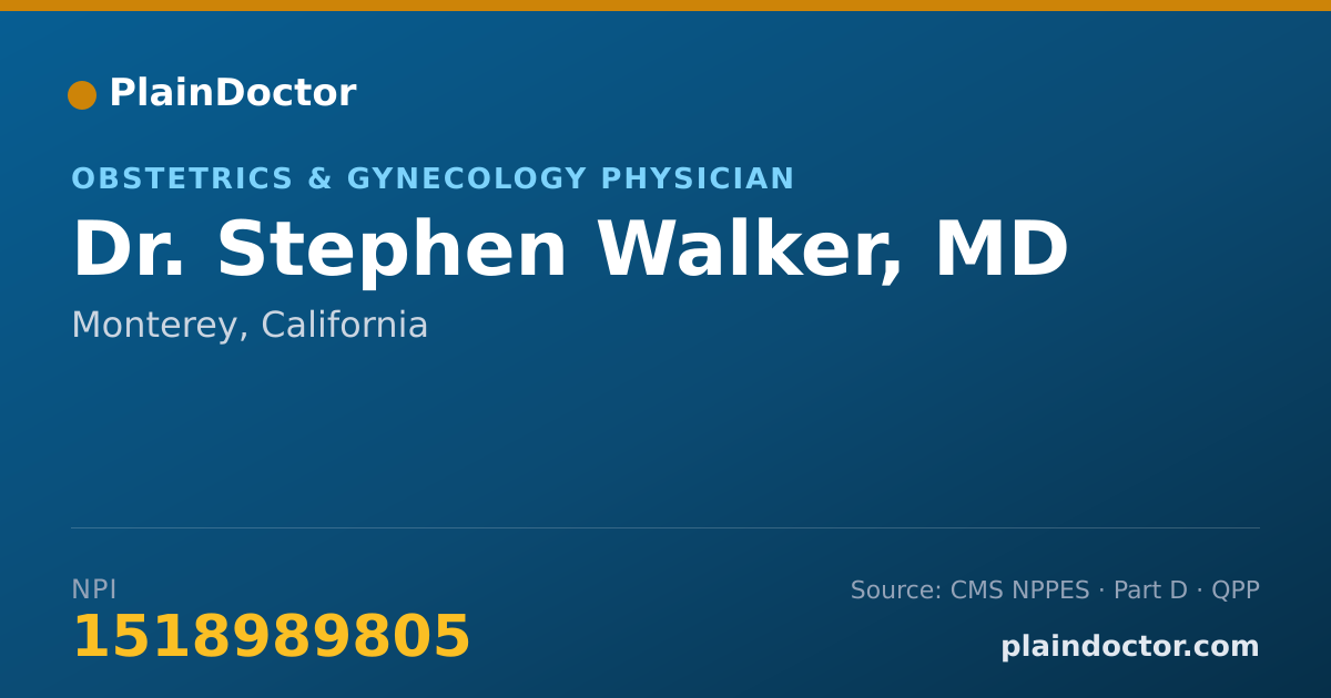 Shareable card for Stephen Walker, MD - Obstetrics & Gynecology Physician, Monterey, CA