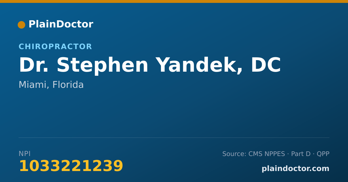 Shareable card for Stephen Yandek, DC - Chiropractor, Miami, FL